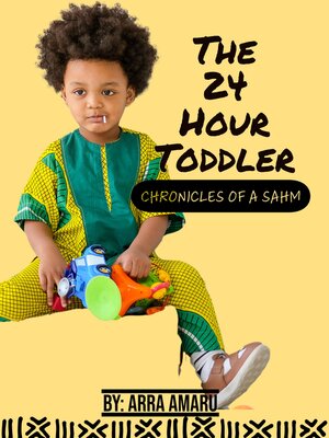 cover image of The 24 Hour Toddler
